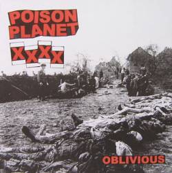 Poison Planet : Oblivious
